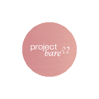 Skin Care Self Love Sticker by ProjectBarePh