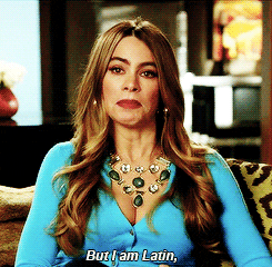 TV gif. Sofia Vergara as Gloria on Modern Family looks at us with an angry expression and says, “But I am Latin.”