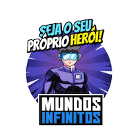 mundosinfinitos mundosinfinitos mundosinfinitosbrasil mundosinfinitosbr sejaseuproprioheroimi Sticker