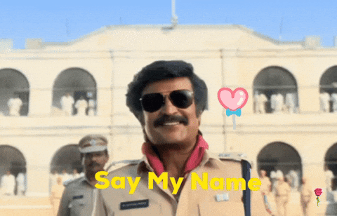 RajiniGifs giphyattribution rajini rajinikanth say my name GIF