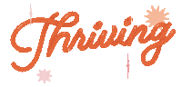 Thriving Sticker