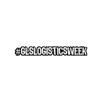 Glslogisticsweek Sticker by GLS Spain