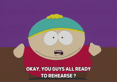 rehearse eric cartman GIF by South Park 