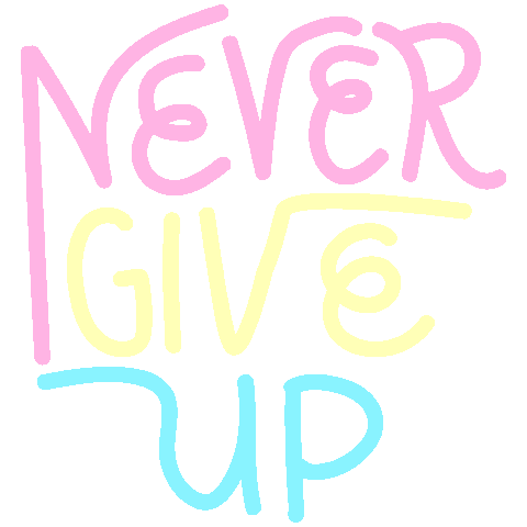 Never Give Up Love Sticker by Muchable