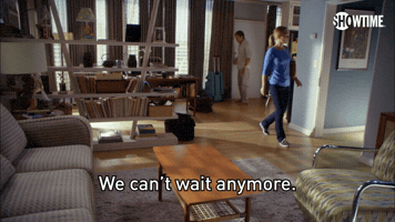We Can't Wait Anymore