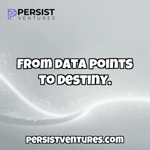 Data Destiny GIF by Persist ventures