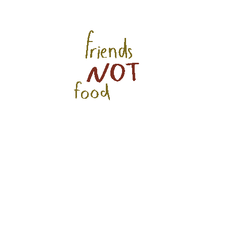 margokotenya vegan friends not food veggranger begvegan Sticker