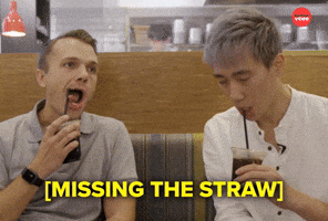 Missing the straw
