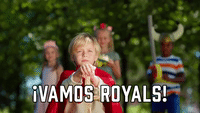 ¡Vamos Royals!