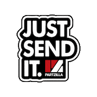 Partzilla send it just send it partzilla Sticker