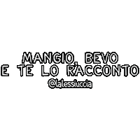 lalessiuccia mangiobeloeteloracconto Sticker by MIDNITE