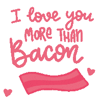 I Love You Bacon Sticker