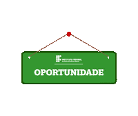 Oportunidade Ifet Sticker by IFSudesteMG