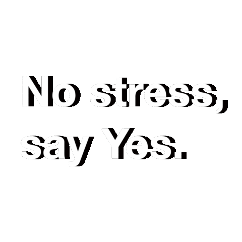 Agenzia-Yes yes no stress no stress Sticker