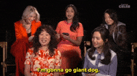 I'm Gonna Go Giant Dog