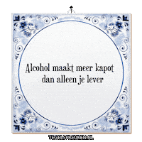 Humor Drank Sticker by Tegelspreuken.nl