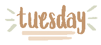 MadeByMesi day week tuesday days of the week Sticker