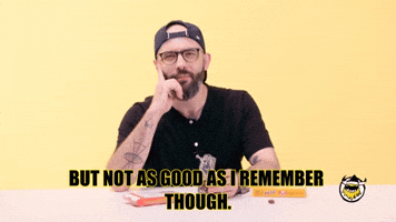 Not As Good As I Remember