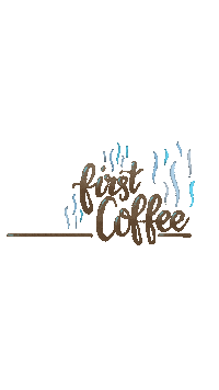 First Coffee Sticker by Handbeschriftetes