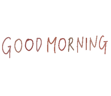 Good Morning 文字 Sticker