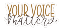 You Matter Use Your Voice Sticker