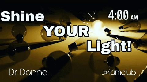 good morning shine GIF by Dr. Donna Thomas Rodgers