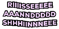 kylie jenner rise and shine Sticker