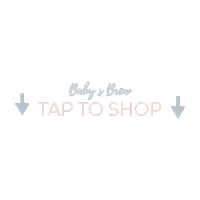 Shop Now Sticker by The Baby's Brew