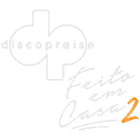 Feito Em Casa Sticker by Discopraise