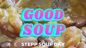 Good Soup GIF by ECU STEPP Program