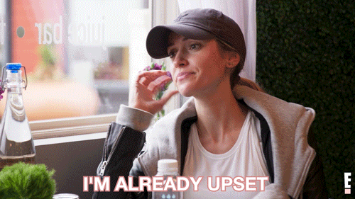 kristin cavallari im already upset GIF by E!