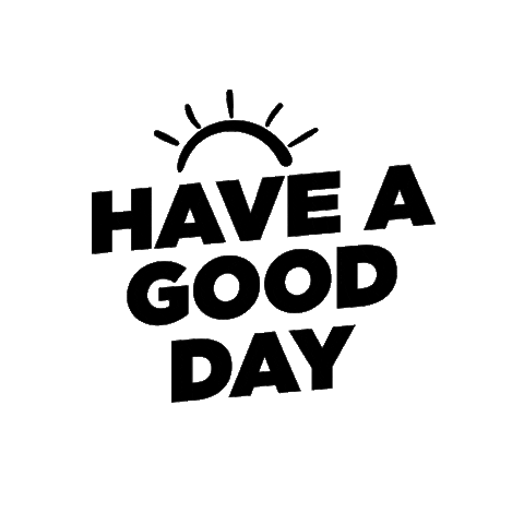 Have A Good Day Sticker by SupressoCoffee