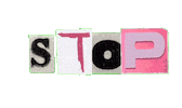 Stop Letter Sticker