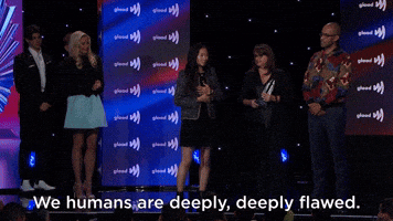 We Are Deeply Flawed