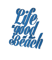 life is good at the beach Sticker by Gazebbo