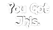 You Got This 3D Sticker by OpticalArtInc.
