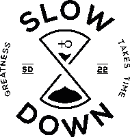 Slow Down Sticker by Positive Outlook Clothing