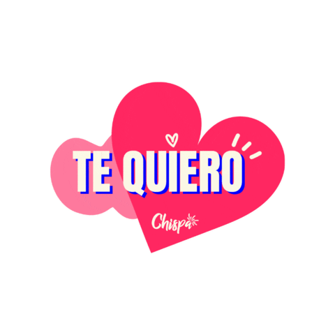 Te Amo Latina Sticker by Chispa App