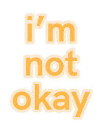 Mood Im Not Okay Sticker by chicanddarling