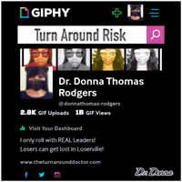 donnathomas-rodgers turn around doctor turn around effect turn around risk be a real leader GIF
