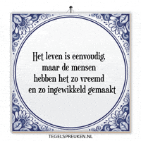 Wijsheid Ontspanning GIF by Tegelspreuken.nl
