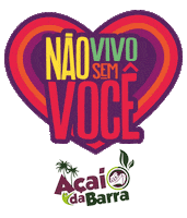 barraacaioficial love vida acai namorados Sticker