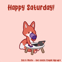 Saturday Morning GIF by SoyandMochi
