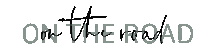 On The Road Sticker by Juwel-lettering