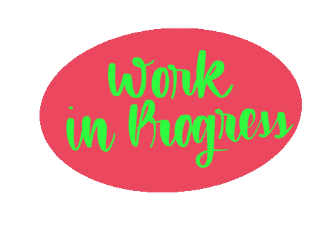 Work In Progress Art Sticker