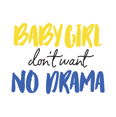 No Drama Baby Girl Sticker by Bryce Vine