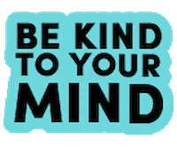 Be Nice Mental Health Sticker by EMPWR