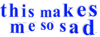 sad text Sticker