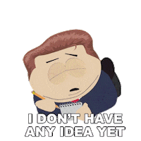 I Dont Know No Idea Sticker by South Park