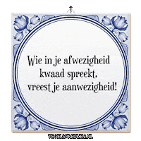 Respect Wijsheid Sticker by Tegelspreuken.nl